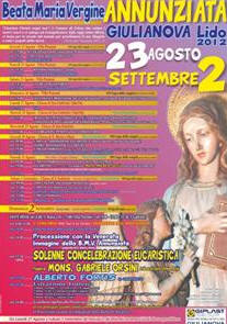 Giulianova, 21.8.2012 -  La Parrocchia della Beata Maria Vergine dell'Annunziata ha reso noto il calendario dei tradizionali festeggiamenti che si terranno dal 23 agosto al 2 settembre. 